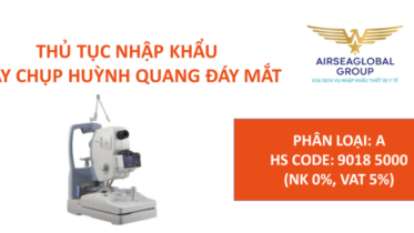 thu tuc nhap khau may chup cat lop day mat