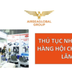 NHẬP KHẨU HÀNG HỘI CHỢ TRIỂN LÃM CẦN XIN GIẤY PHÉP GÌ?