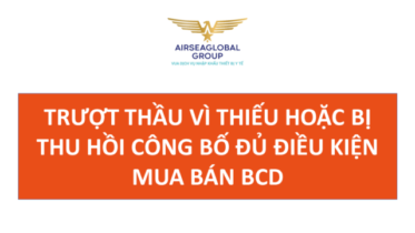 TRƯỢT THẦU VÌ THIẾU HOẶC BỊ THU HỒI CÔNG BỐ ĐỦ ĐIỀU KIỆN MUA BÁN THIẾT BỊ Y TẾ BCDC