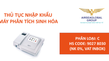thu tuc nhap khau may phan tich sinh hoa