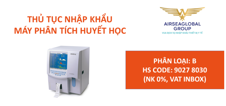 thu tuc nhap khau may phan tich huyet hoc