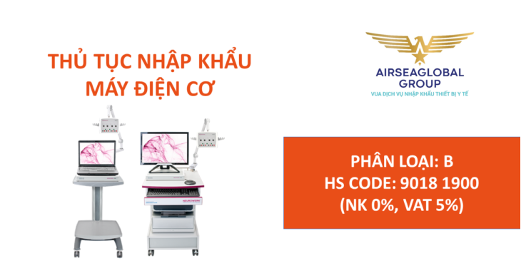 thu tuc nhap khau may dien co