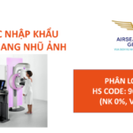 thu tuc nhap khau may x quang nhu anh