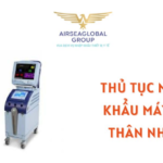 thu tuc nhap khau may ha than nhiet