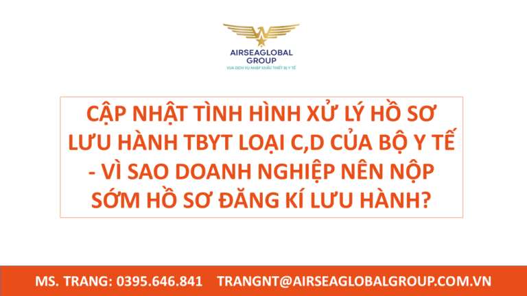 CẬP NHẬT TÌNH HÌNH XỬ LÝ HỒ SƠ LƯU HÀNH TBYT LOẠI C,D CỦA BỘ Y TẾ - VÌ SAO DOANH NGHIỆP NÊN NỘP SỚM HỒ SƠ ĐĂNG KÍ LƯU HÀNH?