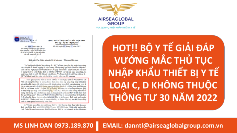 HOT!! BỘ Y TẾ GIẢI ĐÁP VƯỚNG MẮC THỦ TỤC NHẬP KHẨU THIẾT BỊ Y TẾ LOẠI C, D KHÔNG THUỘC THÔNG TƯ 30 NĂM 2022 - MS LINH ĐAN 0973.189.870 (ZALO/TEL)