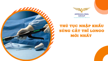 thu tuc nhap khau sung cat tri longo