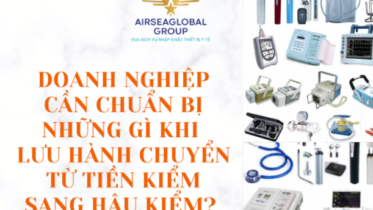 DOANH NGHIỆP CẦN CHUẨN BỊ NHỮNG GÌ KHI LƯU HÀNH CHUYỂN TỪ TIỀN KIỂM SANG HẬU KIỂM?