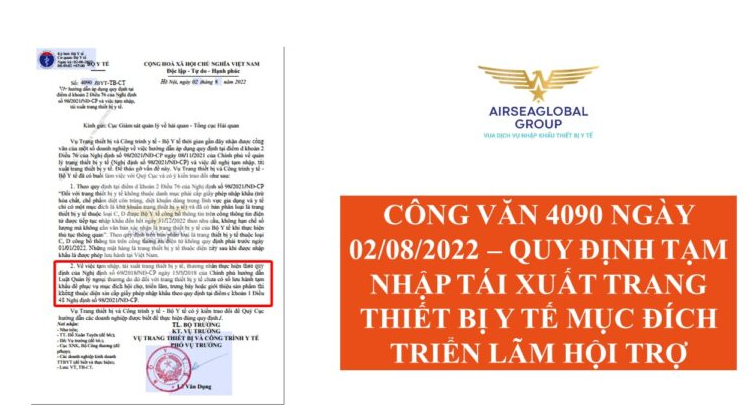 CÔNG VĂN 4090 NGÀY 02/08/2022 – QUY ĐỊNH TẠM NHẬP TÁI XUẤT TRANG THIẾT BỊ Y TẾ MỤC ĐÍCH TRIỂN LÃM HỘI CHỢ