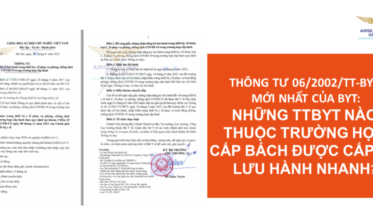 THÔNG TƯ 06/2002/TT-BYT MỚI NHẤT CỦA BỘ Y TẾ: NHỮNG THIẾT BỊ Y TẾ NÀO THUỘC TRƯỜNG HỢP CẤP BÁCH ĐƯỢC CẤP SỐ LƯU HÀNH NHANH?