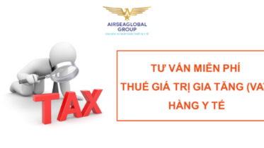 TƯ VẤN THUẾ GIÁ TRỊ GIA TĂNG (VAT) HÀNG Y TẾ MIỄN PHÍ