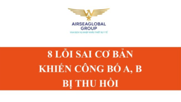 8 LỖI SAI CƠ BẢN KHIẾN CÔNG BỐ A B BỊ THU HỒI