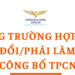 NHỮNG TRƯỜNG HỢP ĐƯỢC SỬA ĐỔI/PHẢI LÀM MỚI CÔNG BỐ THỰC PHẨM CHỨC NĂNG