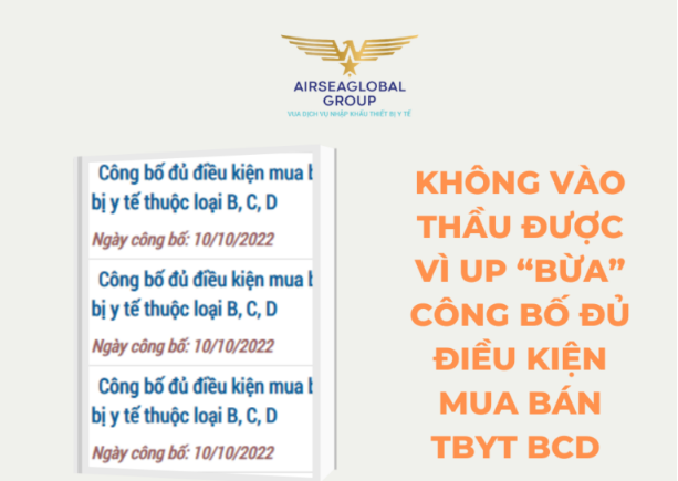 KHÔNG VÀO THẦU ĐƯỢC VÌ UP “BỪA” CÔNG BỐ BCD