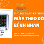 thu tuc dang ky luu hanh may theo doi benh nhan