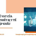 THUẾ VAT CỦA TRANG THIẾT BỊ Y TẾ NHẬP KHẨU