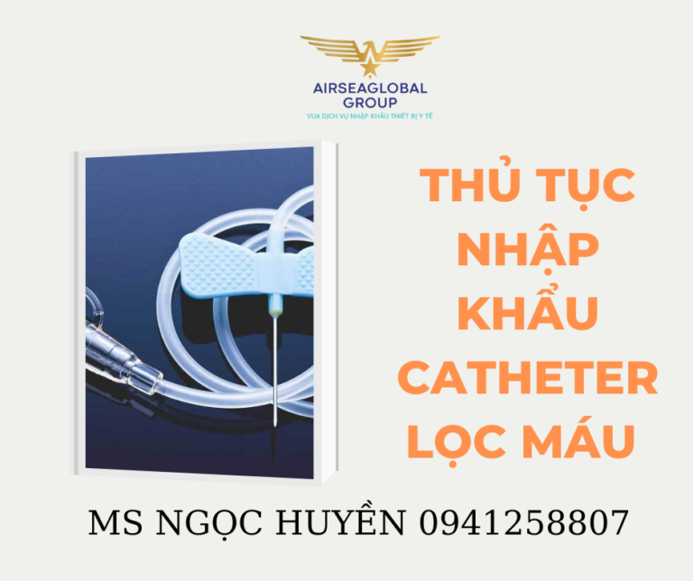 THỦ TỤC NHẬP KHẨU CATHETER LỌC MÁU