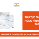 THỦ-TỤC-NHẬP-KHẨU-TRÒNG-KÍNH-MỚI-NHẤT-