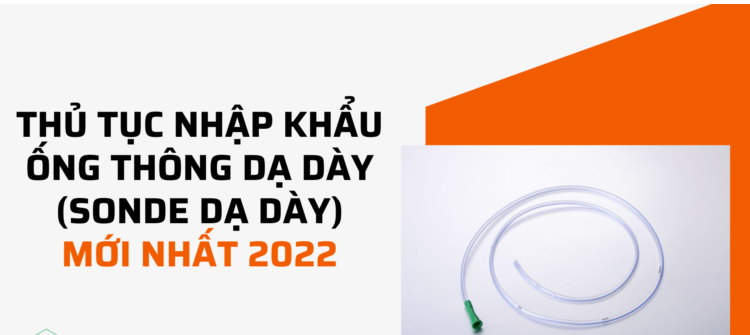 thu tuc nhap khau ong thong sonde