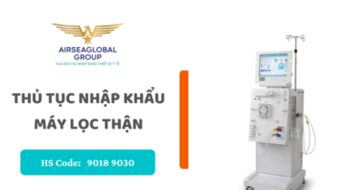 thu tuc nhap khau may loc than