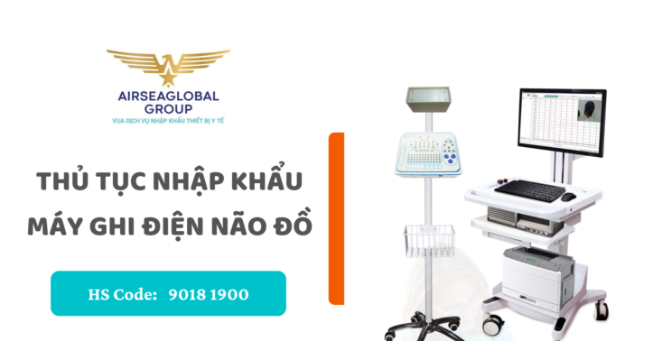 thu tuc nhap khau may ghi dien nao do