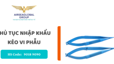 thu tuc nhap khau keo vi phau