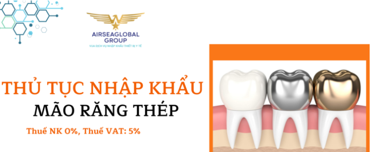 thu tuc nhap khau mao rang gia