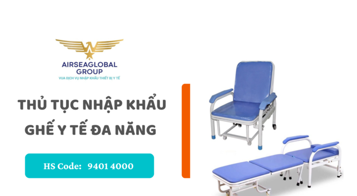 thu tuc nhap khau ghe y te da nang
