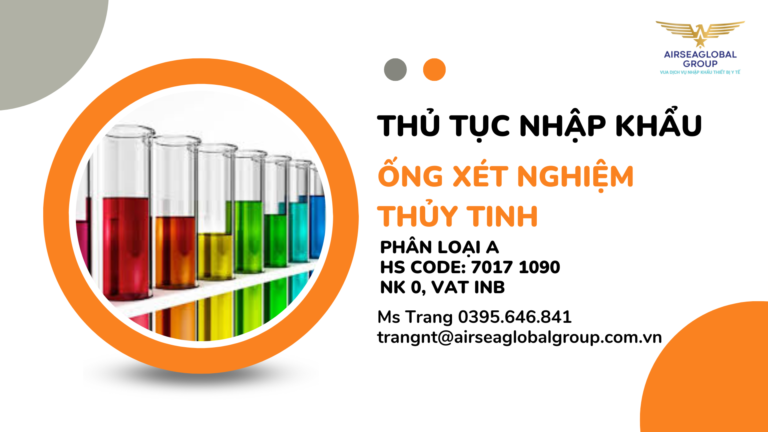 THỦ-TỤC-NHẬP-KHẨU-ỐNG-XÉT-NGHIỆM-THỦY-TINH