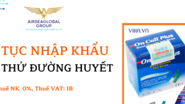 thu tuc nhap khau que thu duong huyet