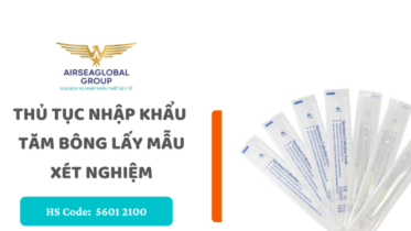 thu tuc nhap khau tam bong lay mau xet nghiem