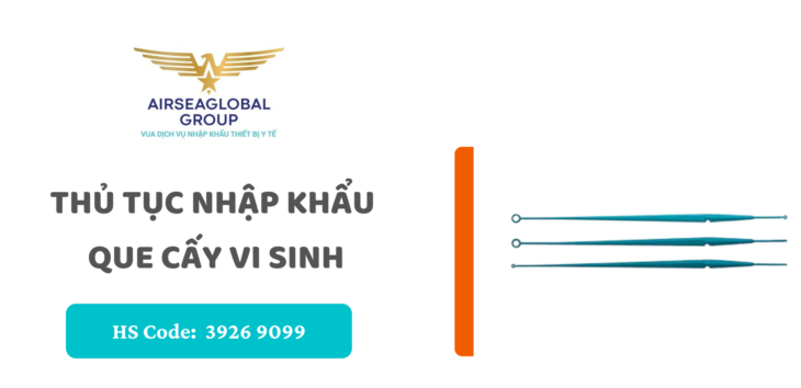 thu tuc nhap khau que cay vi sinh